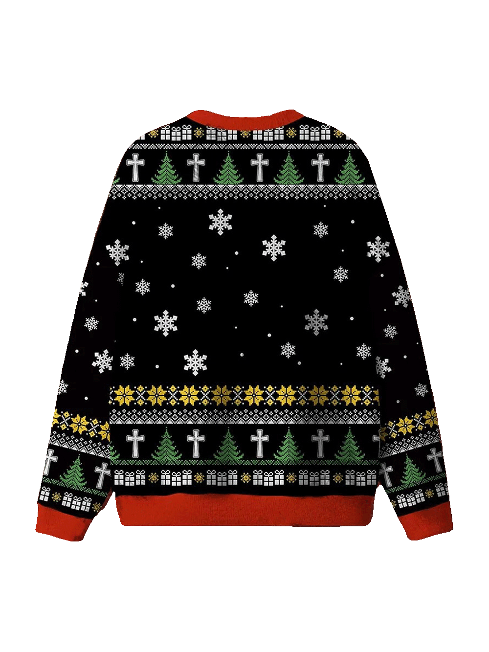 If You Don't Sin I Died For Nothing Ugly Christmas Sweatshirt