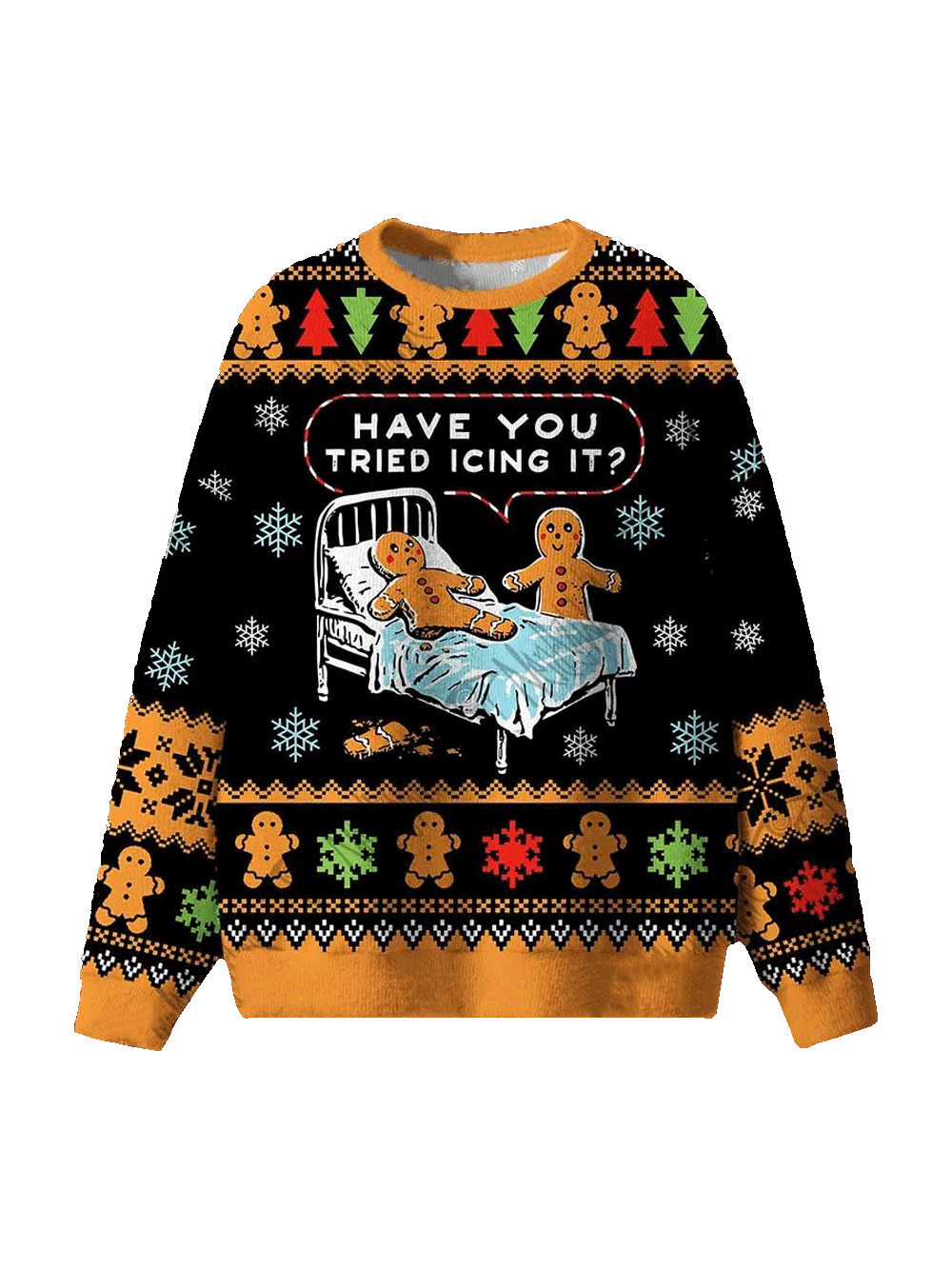 Have You Tried Icing It? Ugly Sweatshirts