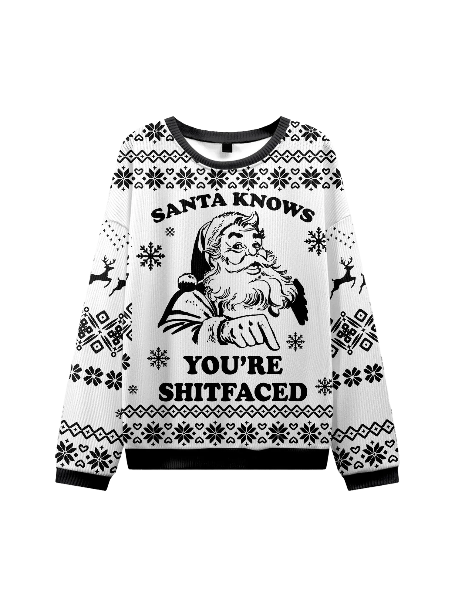 SANTA KNOWS YOU'RE SHITFACED UGLY CHRISTMAS SWEATSHIRT