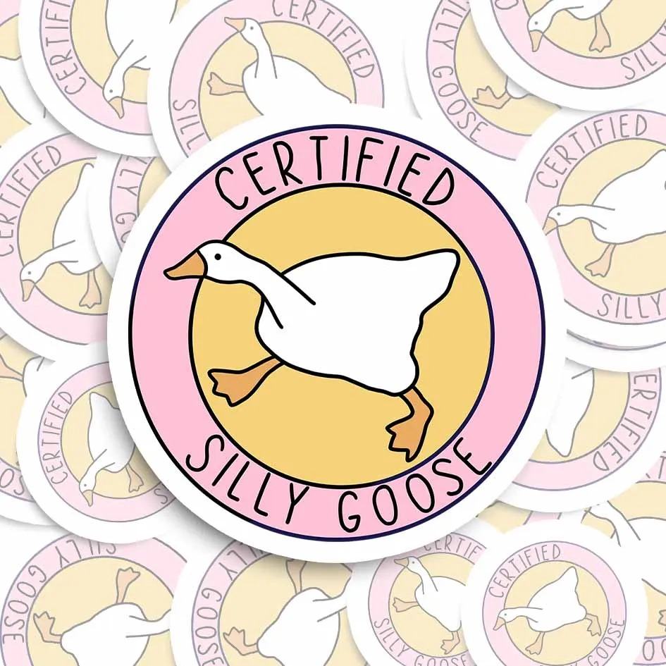Certified Silly Goose Sticker