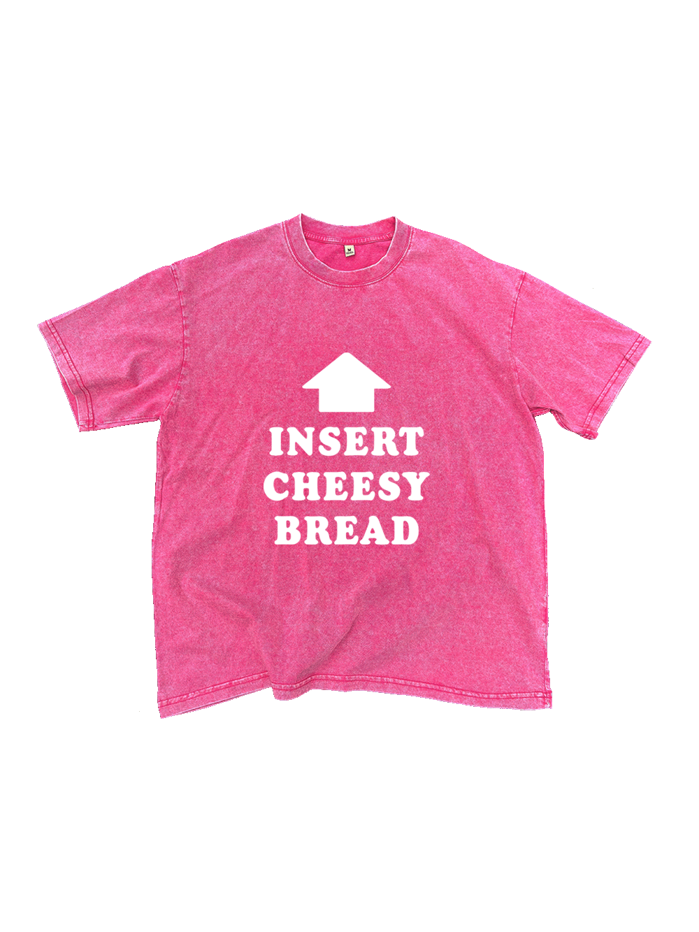 Insert Cheesy Bread Washed Tshirt