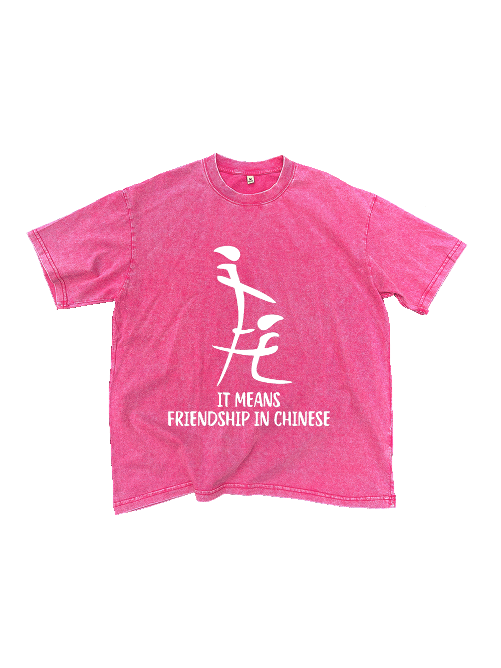 It Means Friendship In Chinese Washed Tshirt