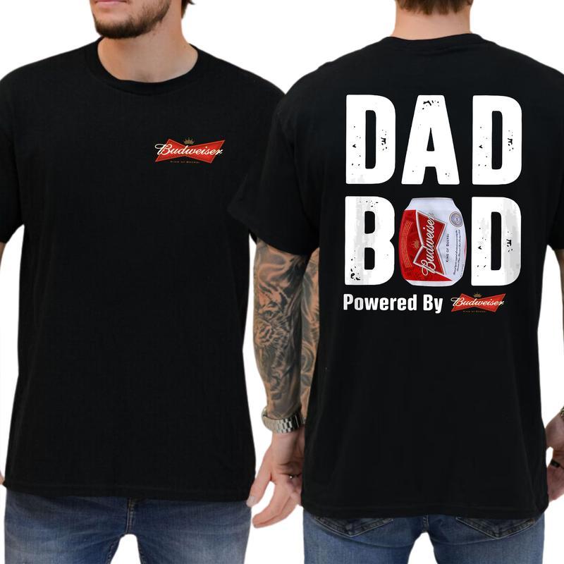 Budweiser Dad Bod Powered By Coors Light T-shirt Sweatshirt Hoodie 2-Sided