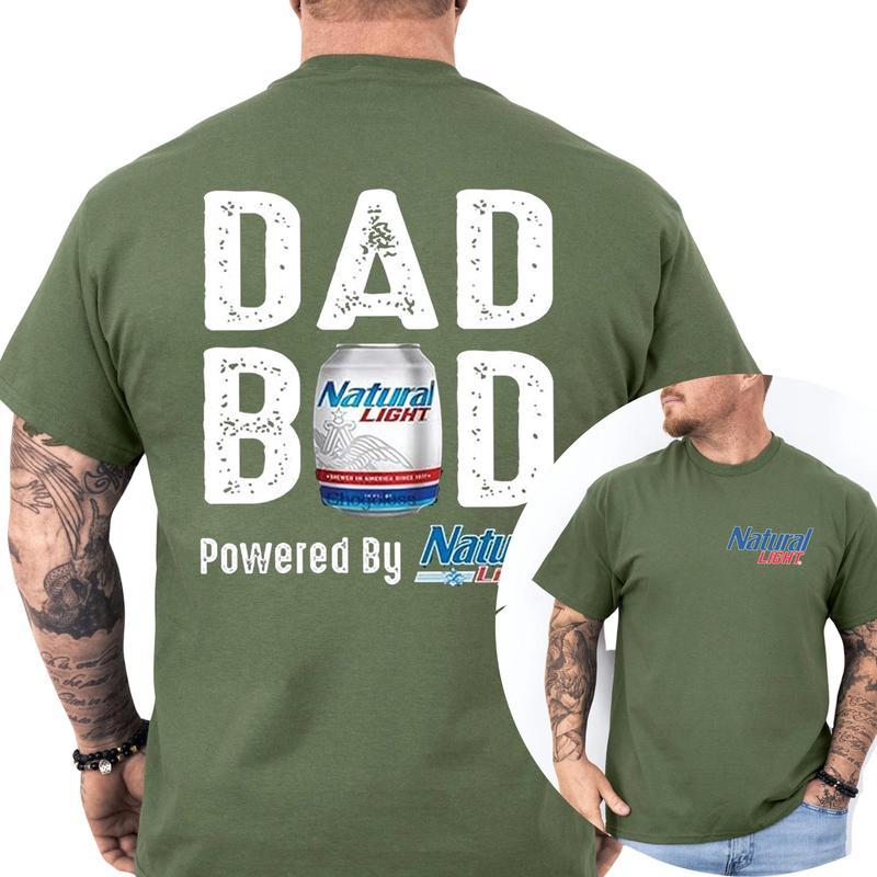 Natural Lite Dad Bod Powered By Coors Light T-shirt Sweatshirt Hoodie 2-Sided