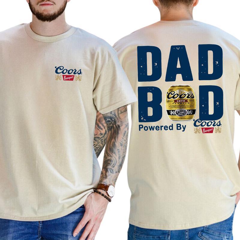 Coors Banquet Original Dad Bod Powered By Coors Light T-shirt Sweatshirt Hoodie 2-Sided