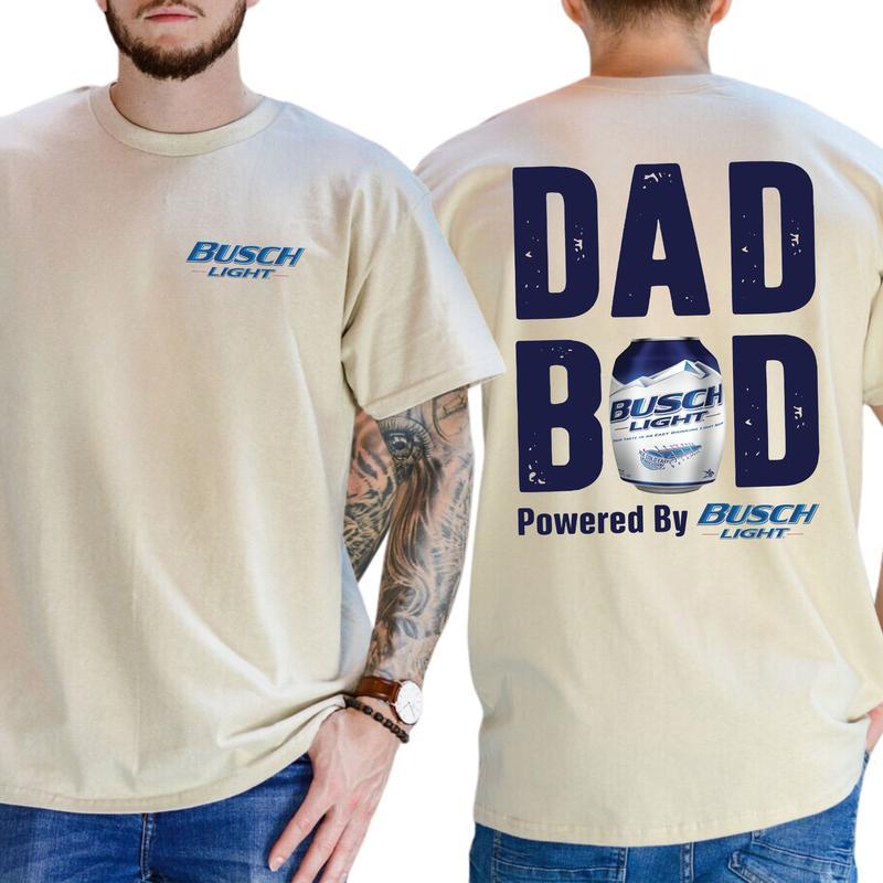 Busch Lite Dad Bod Powered By Busch Light Tshirt Sweatshirt Hoodie 2-Sided