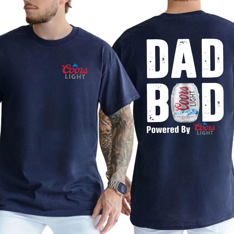 Coors Lite Dad Bod Powered By Coors Light T-shirt Sweatshirt Hoodie 2-Sided