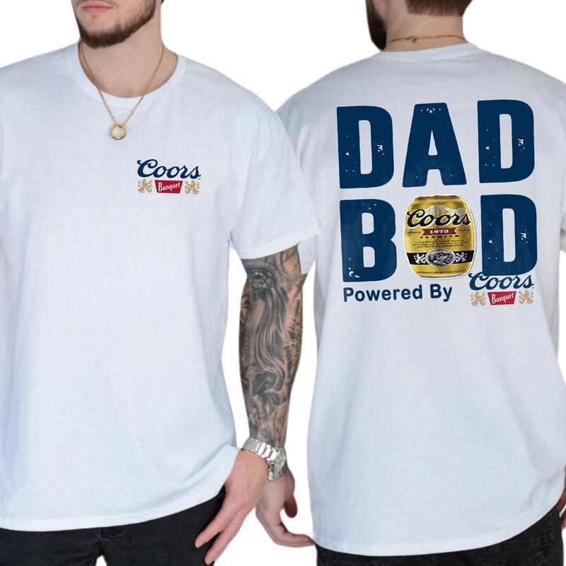 Coors Banquet Original Dad Bod Powered By Coors Light T-shirt Sweatshirt Hoodie 2-Sided