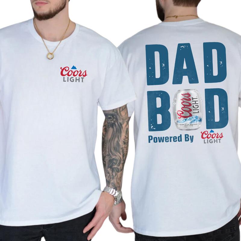 Coors Lite Dad Bod Powered By Coors Light T-shirt Sweatshirt Hoodie 2-Sided