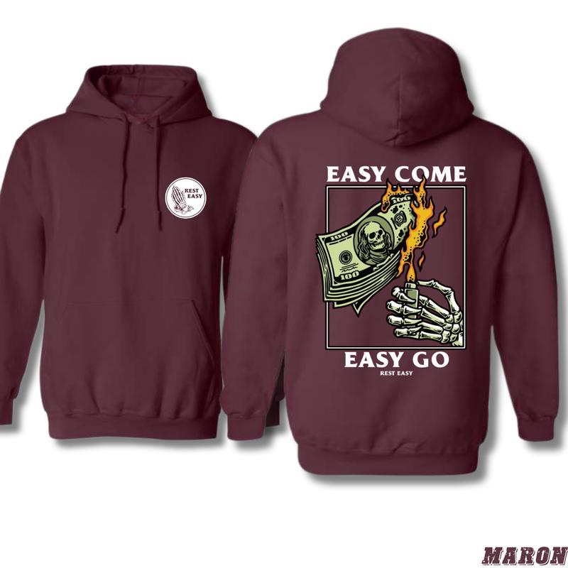 Rest Easy T-shirt /Sweatshirt/Hoodie - Easy Come Easy Go Skeleton Design