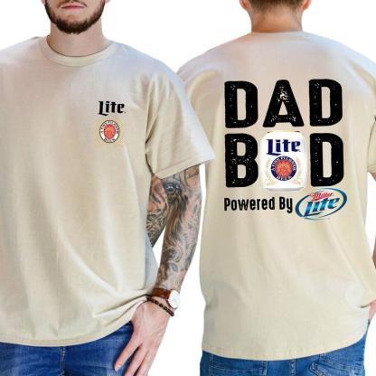 Miller Lite Dad Bod Powered By Miller Lite T-shirt Sweatshirt Hoodie 2 Sided