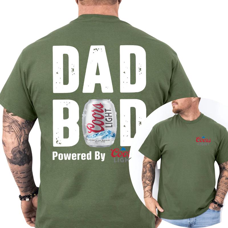 Coors Lite Dad Bod Powered By Coors Light T-shirt Sweatshirt Hoodie 2-Sided