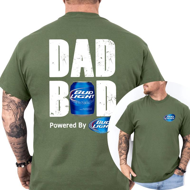 Bud Light Dad Bod Powered By Coors Light T-shirt Sweatshirt Hoodie 2-Sided