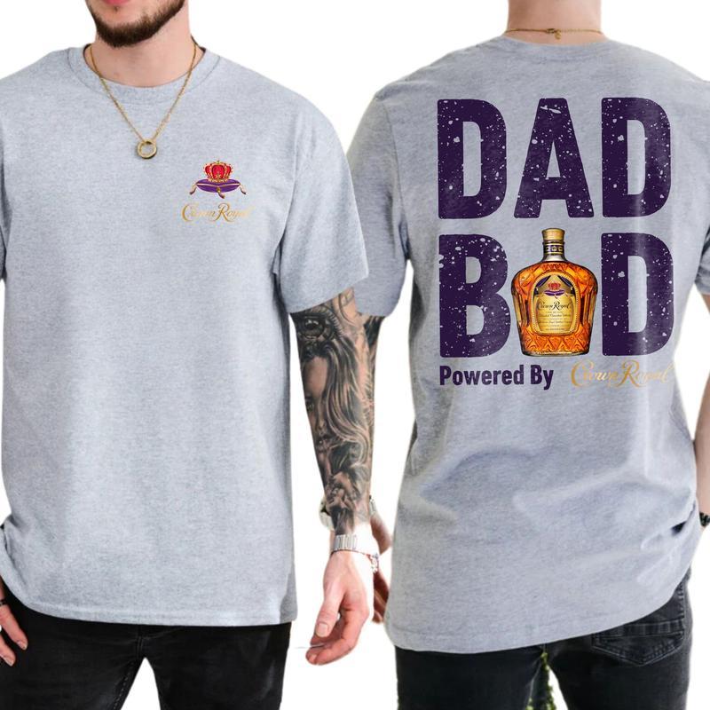 Crown Royal Dad Bod Powered By Coors Light T-shirt Sweatshirt Hoodie 2-Sided