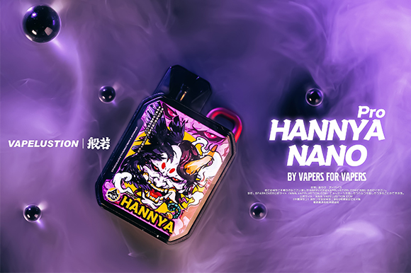 HANNYA NANO PRO – Zsebben Hordható Jövő, A Gőzölés Új Technológiája