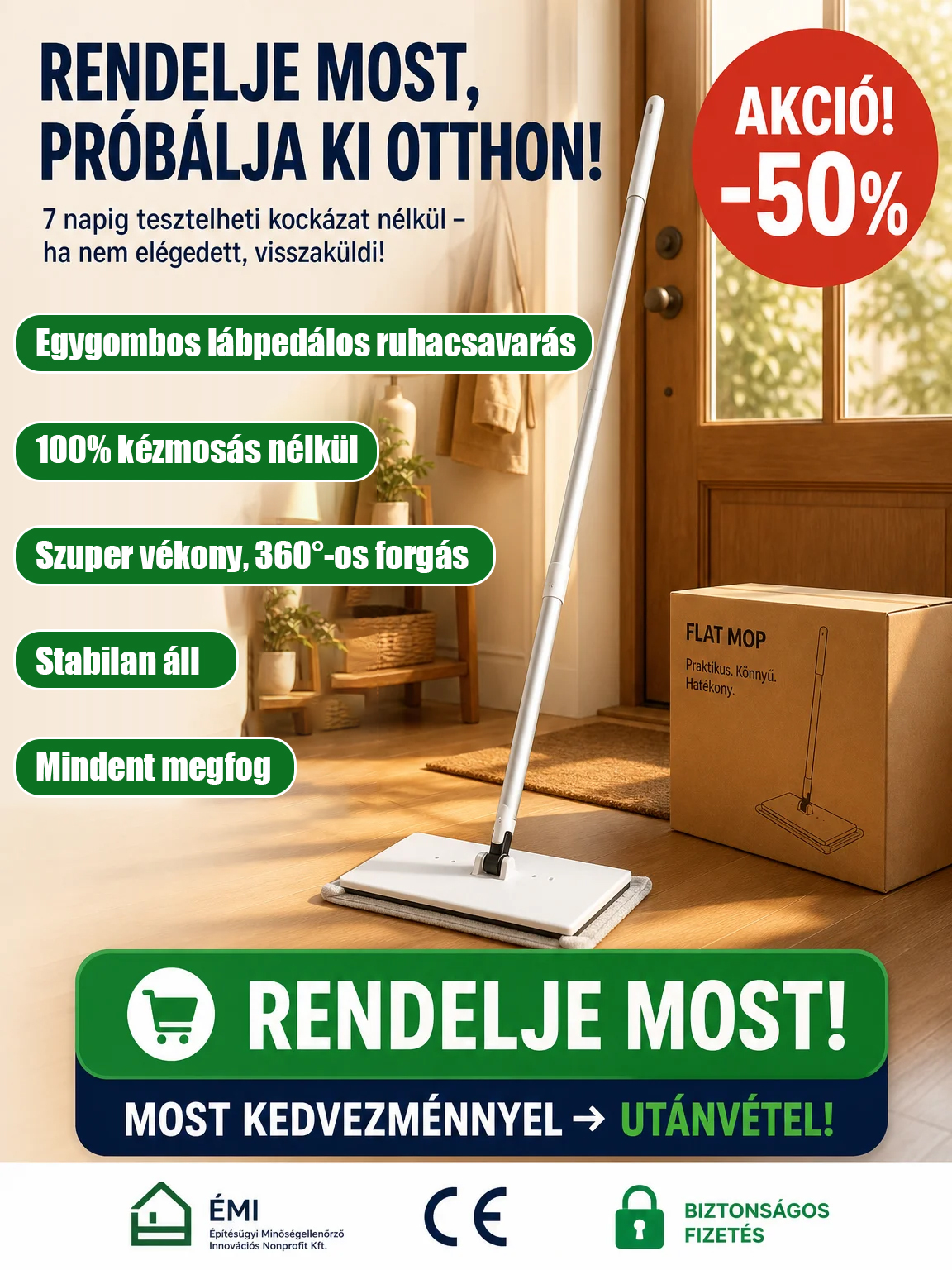 Kézmosás nélküli háztartási lapos felmosó.