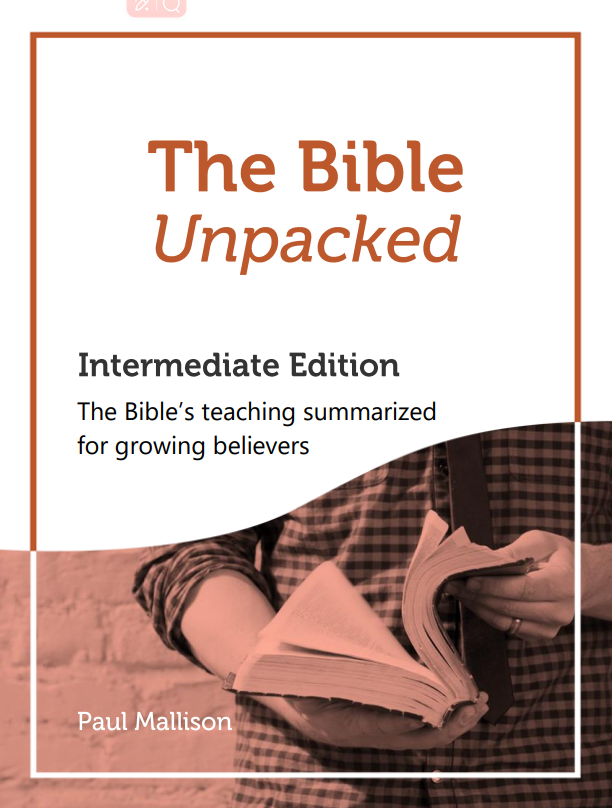 Intermediate Edition: The Bible’s teaching summarised for growing believers