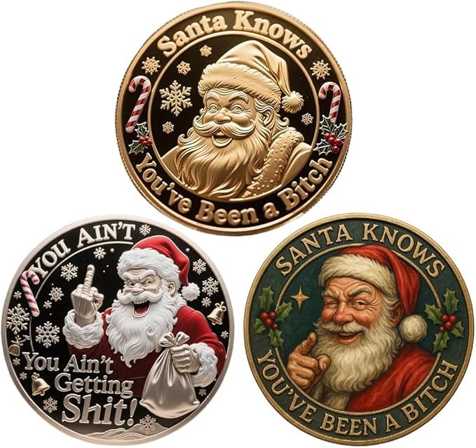 🎅Santa Knows You've Been a Bitch Coin – Funny Christmas Gift