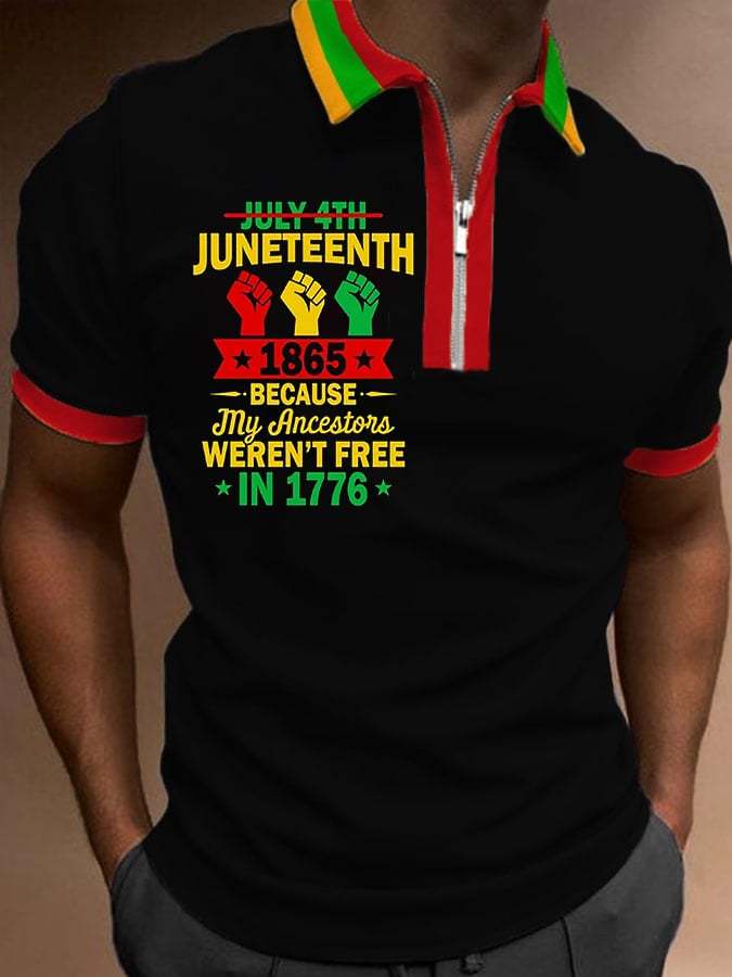 Men's Juneteenth Because My Ancestors Weren't Free In 1776 Black Power