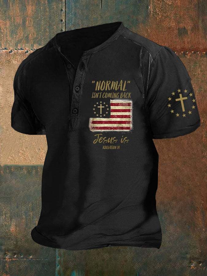 Men's Normal Isn't Coming Back Jesus Is Revelation 14 American Flag Cr