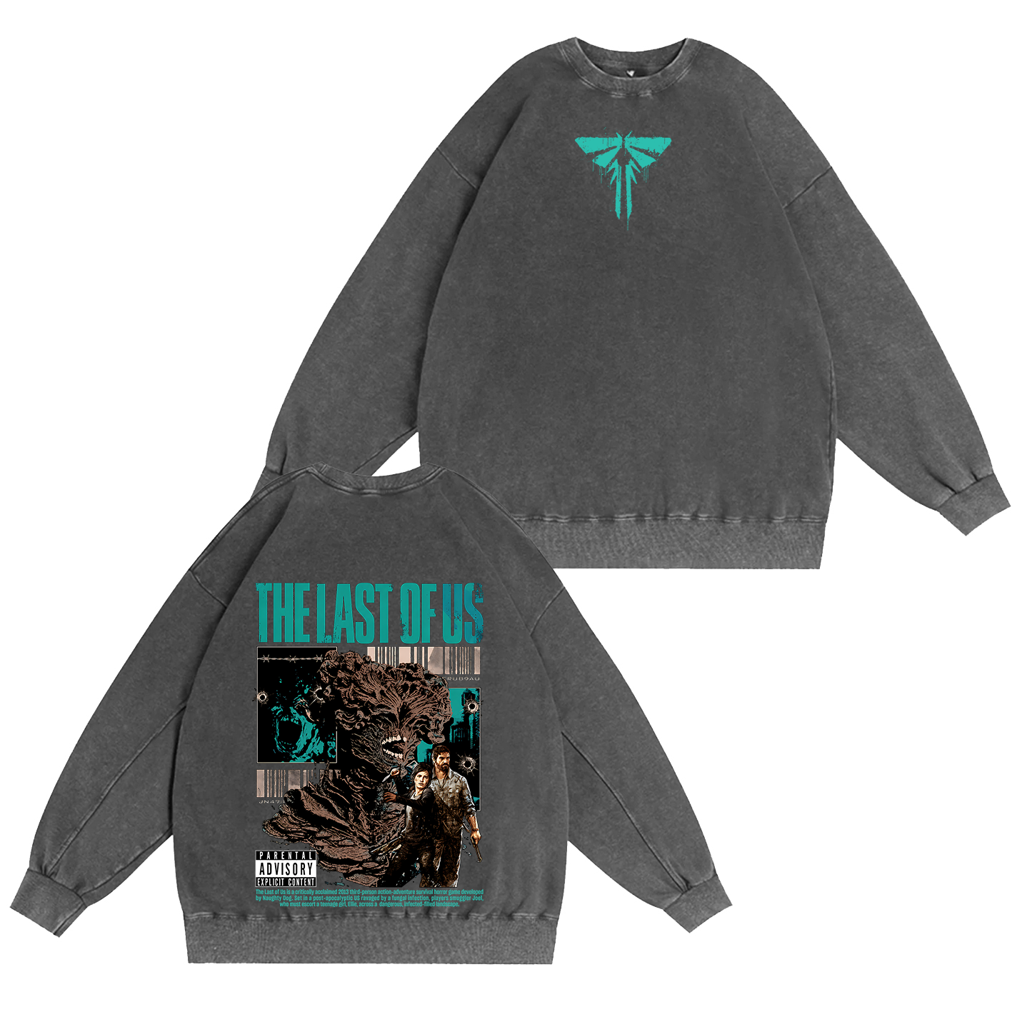 The Last Of Us Unisex Washed Unisex Washed T-shirt/Crewneck/Hoodie