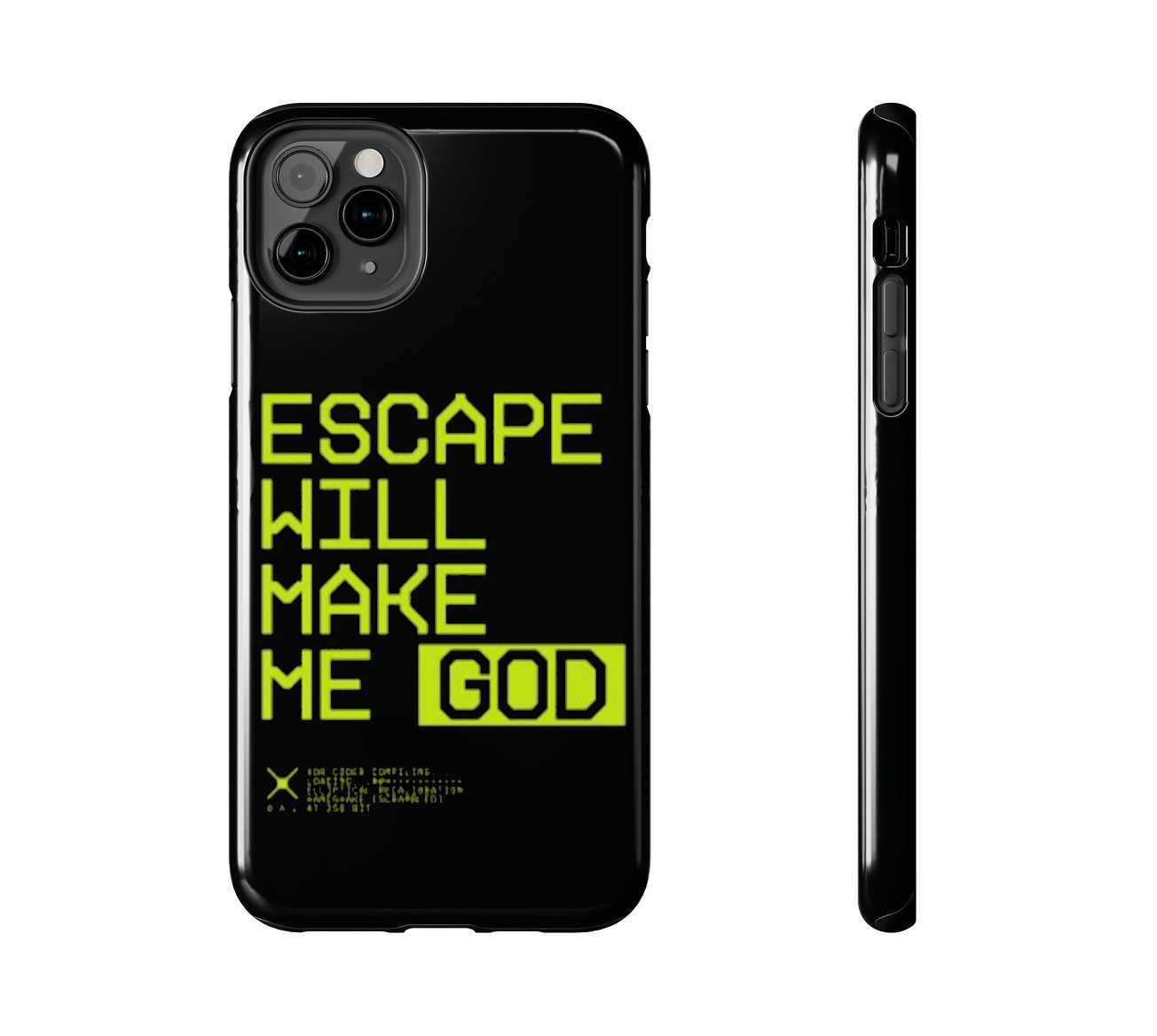 ESCAPE WILL MAKE ME GOD Marathon iPhone Case