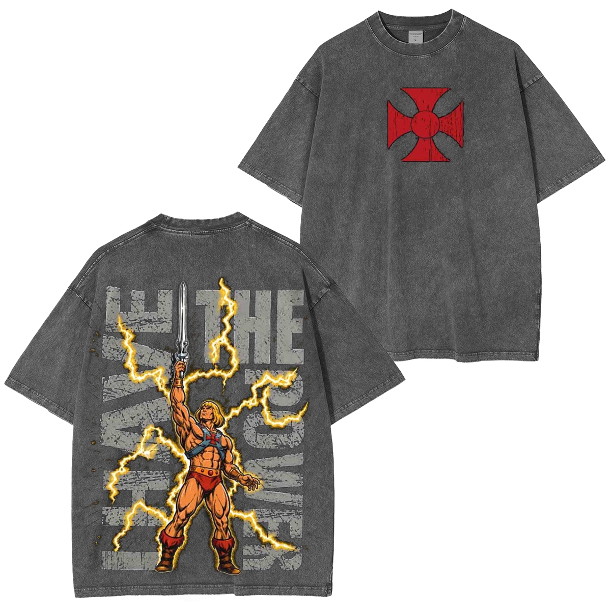 I Have the Power He-Man Washed T-shirt/Crewneck/Hoodie