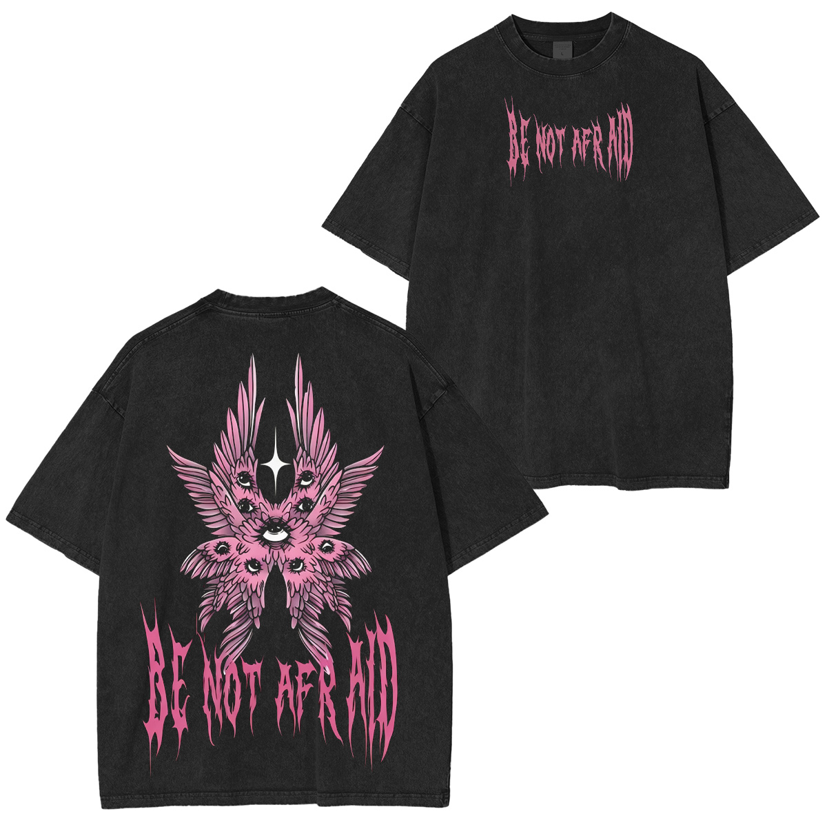 BE NOT AFRAID Washed T-shirt/Crewneck/Hoodie