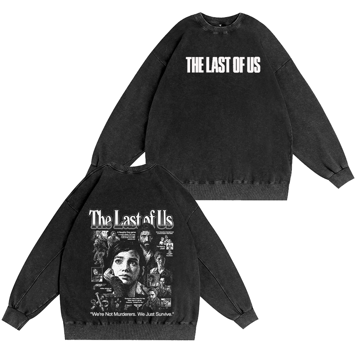 The Last of Us Unisex Washed T-shirt/Crewneck/Hoodie