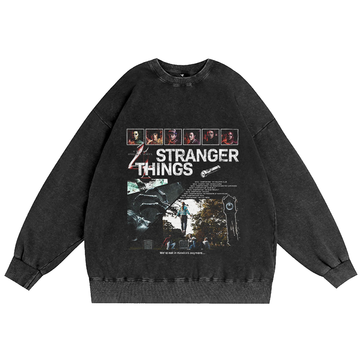 Stranger Things - Season 4' Washed T-shirt/Crewneck/Hoodie