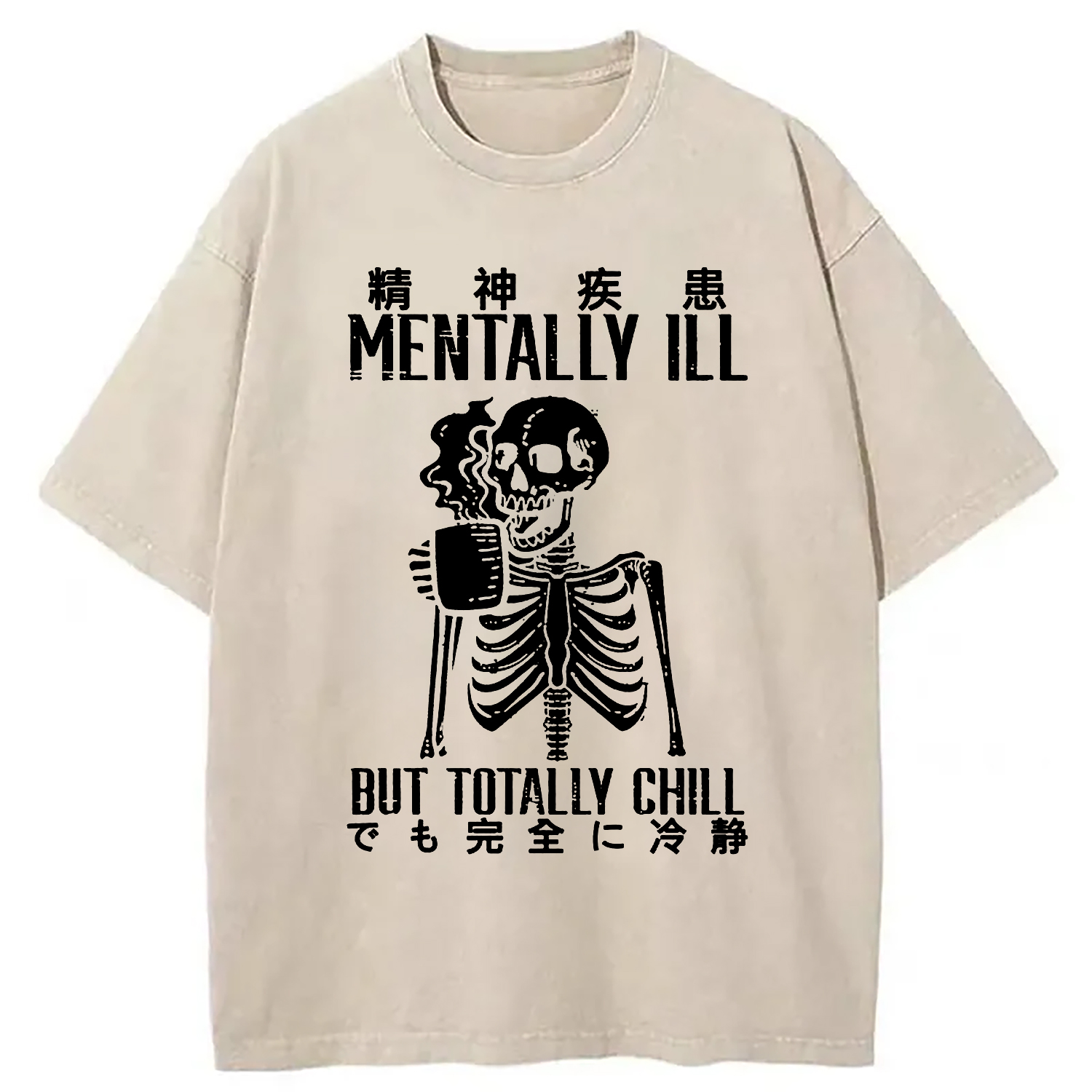 Tokyo-Assassin Mentally Ill But Totally Chill Washed T-Shirt-Tokyo-Assassin