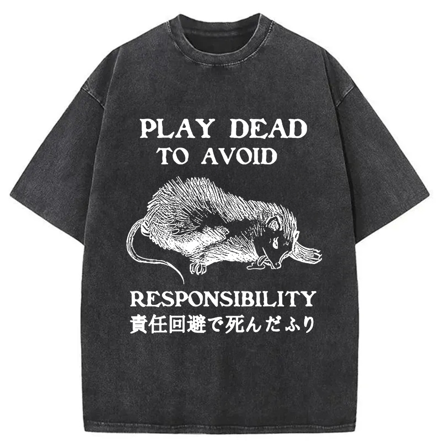 Tokyo-Assassin Play Dead To Avoid Responsibility Washed T-Shirt-Tokyo-Assassin