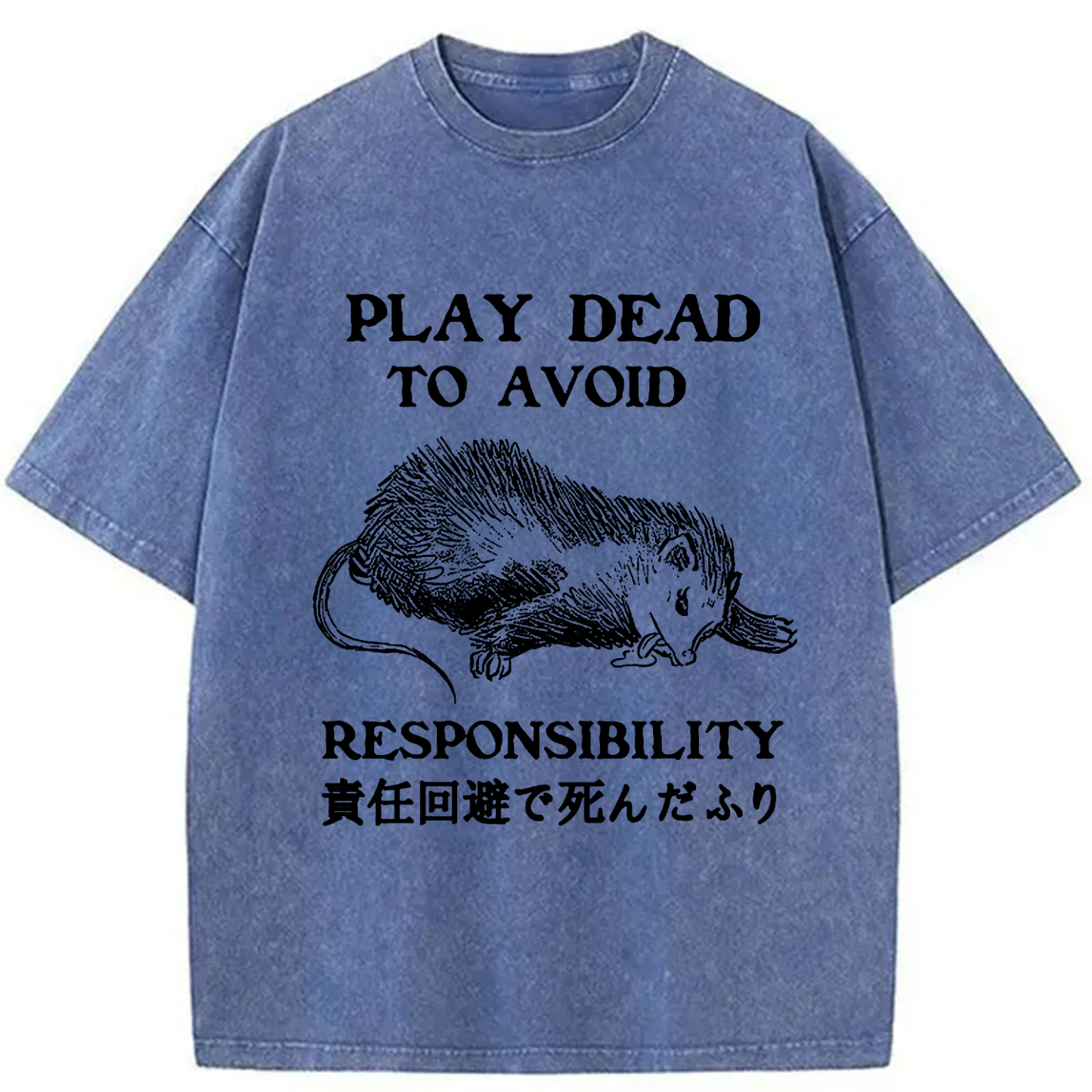 Tokyo-Assassin Play Dead To Avoid Responsibility Washed T-Shirt-Tokyo-Assassin