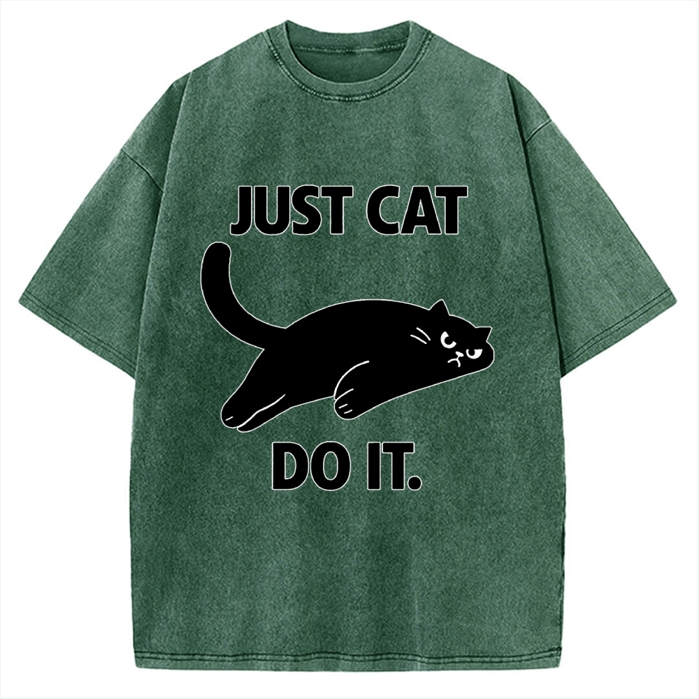 Just Cat Do It Funny Meme Logo Vintage Washed T-shirt