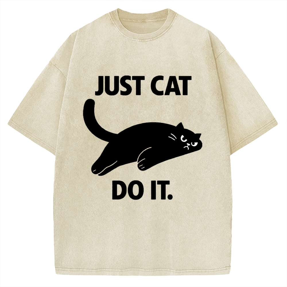 Just Cat Do It Funny Meme Logo Vintage Washed T-shirt
