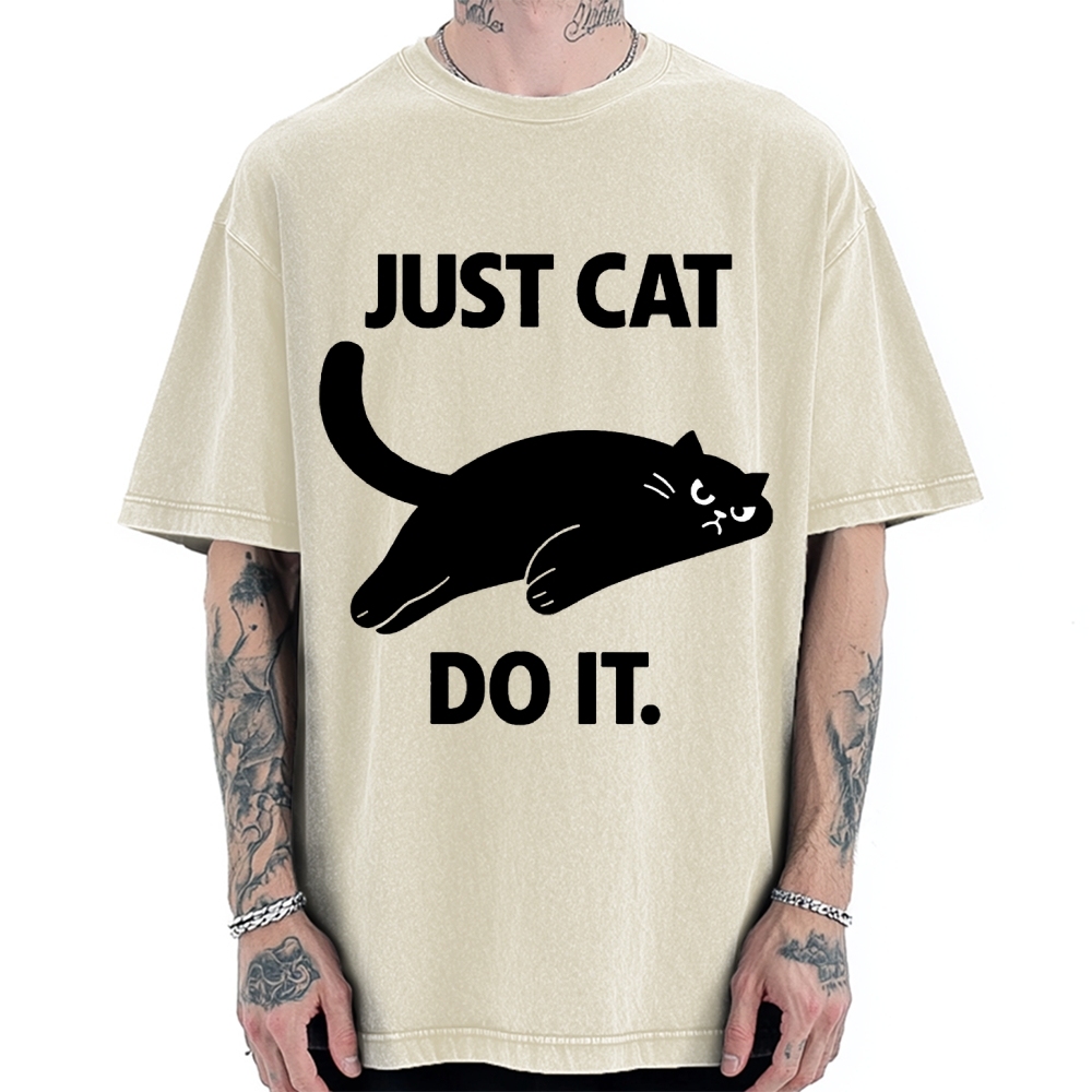 Just Cat Do It Funny Meme Logo Vintage Washed T-shirt