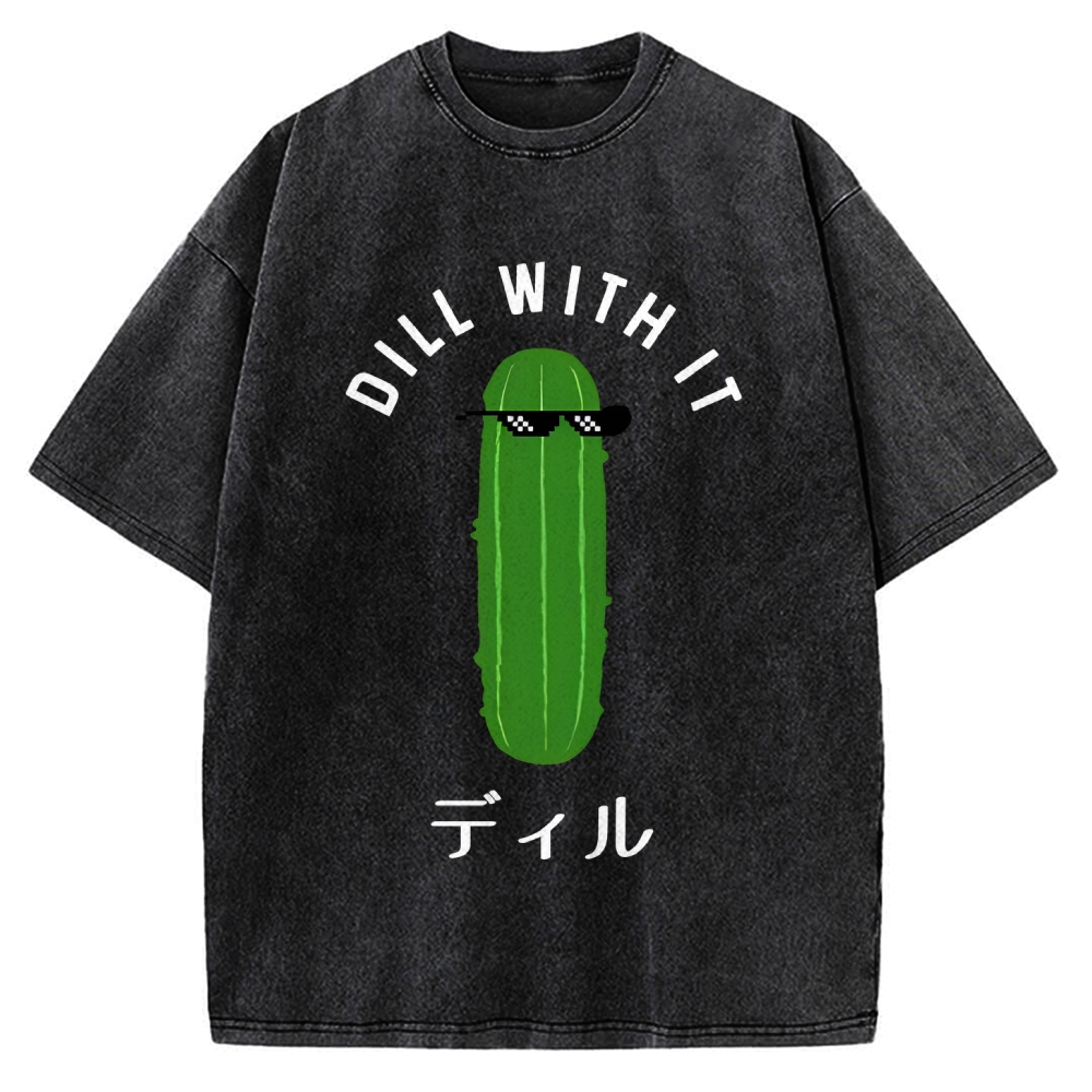Dill With It Vintage Washed T-shirt