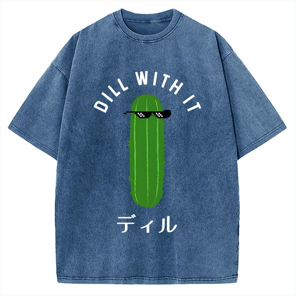Dill With It Vintage Washed T-shirt