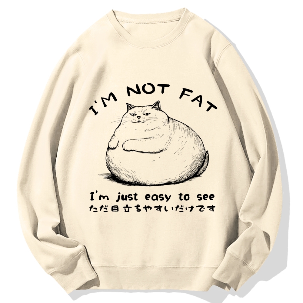 Funny Cat Fat Just Easy To See Cotton Sweatshirt