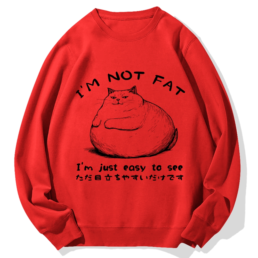 Funny Cat Fat Just Easy To See Cotton Sweatshirt