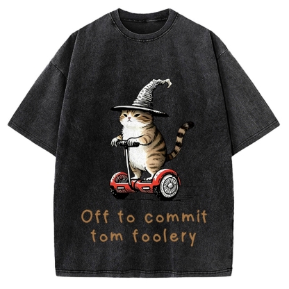Off To Commit Tom Foolery Cat Vintage Washed T-shirt