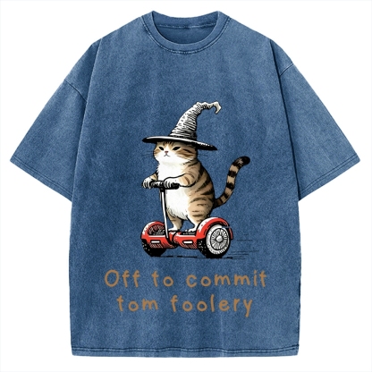 Off To Commit Tom Foolery Cat Vintage Washed T-shirt
