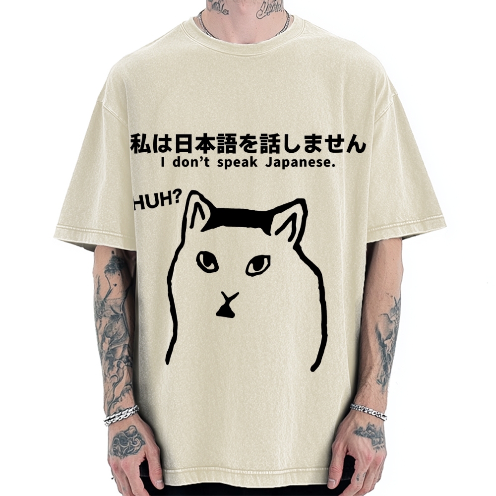 I Don't Speak Japanese Funny Huh Meme Cat Vintage Washed T-shirt