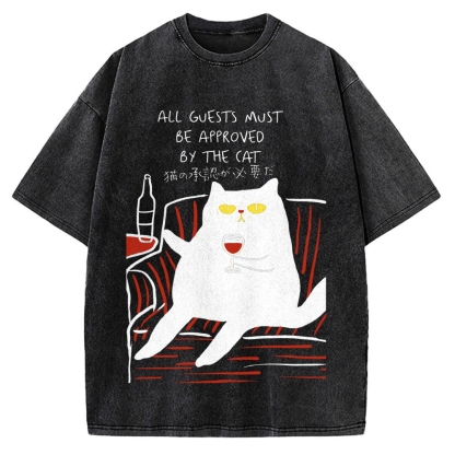 All Guests Must Be Approved By The Cat Vintage Washed T-shirt