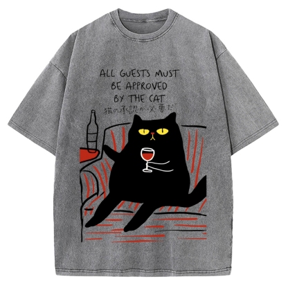 All Guests Must Be Approved By The Cat Vintage Washed T-shirt