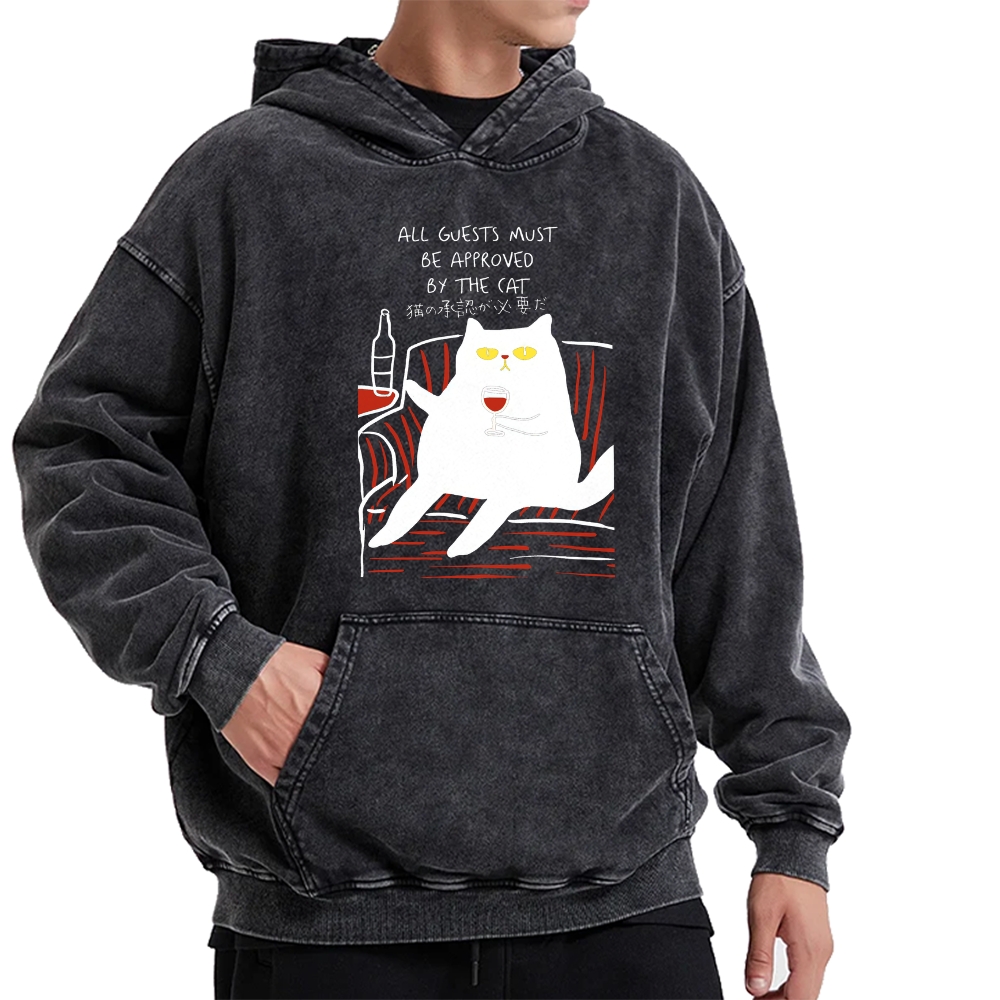 All Guests Must Be Approved By The Cat Vintage Washed Hoodie