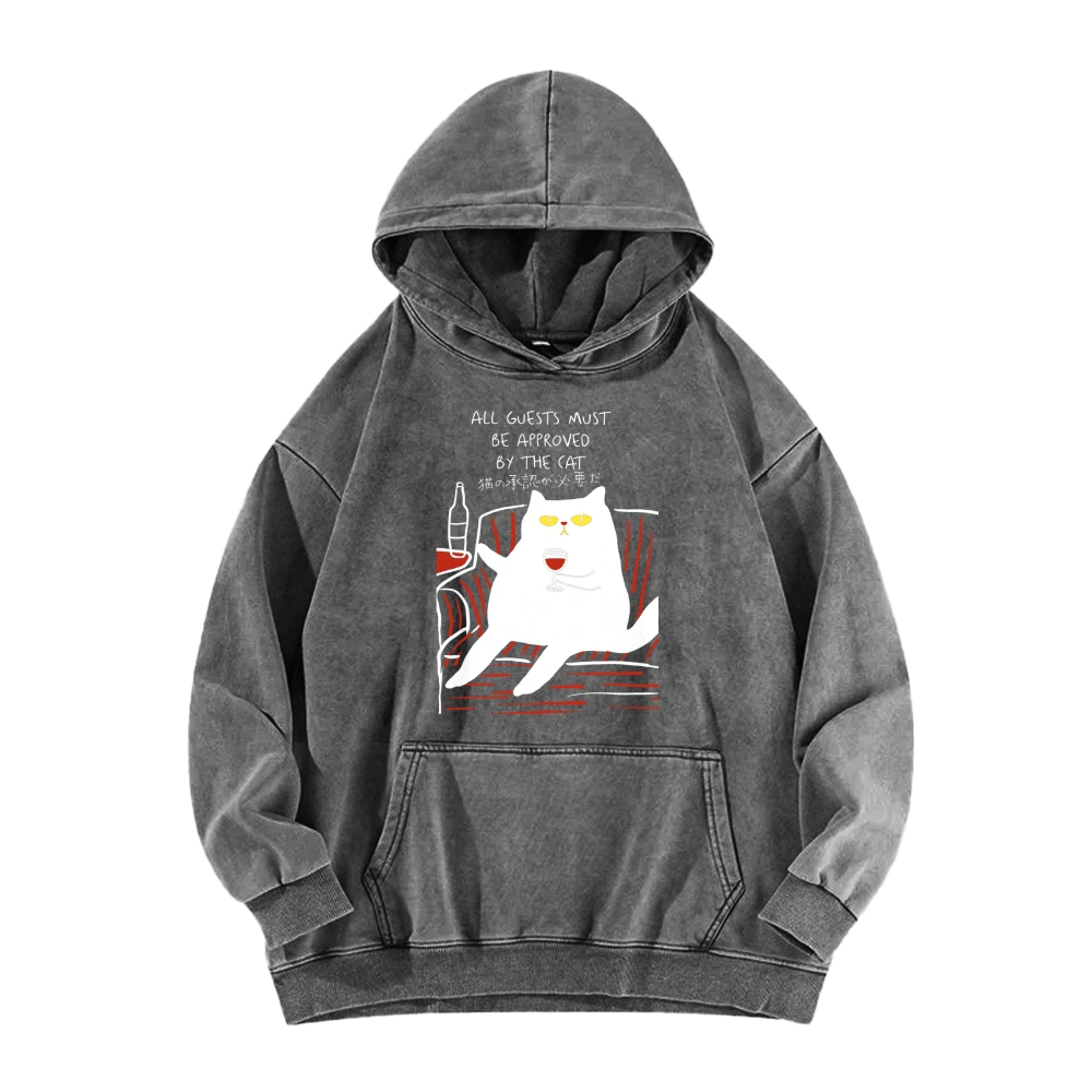 All Guests Must Be Approved By The Cat Vintage Washed Hoodie