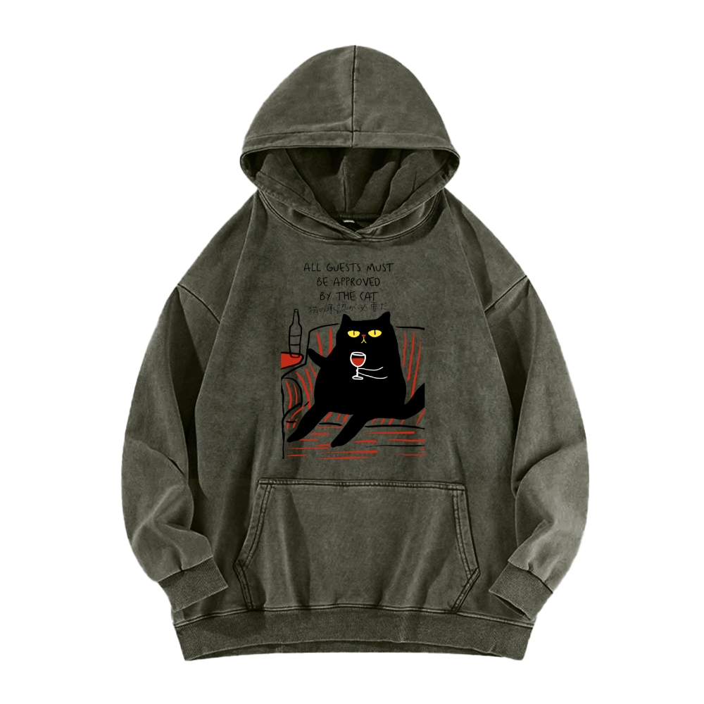 All Guests Must Be Approved By The Cat Vintage Washed Hoodie
