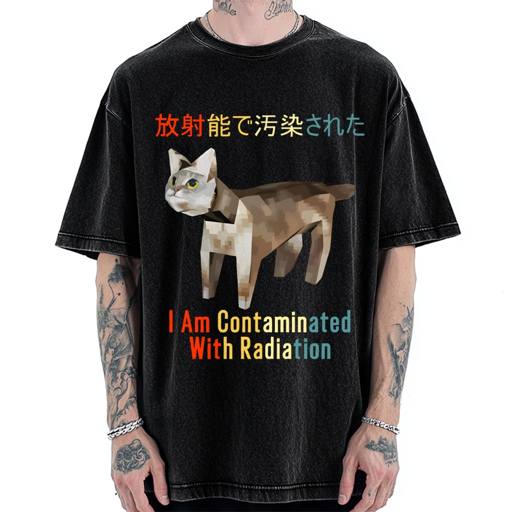 I Am Contaminated With Radiation Japanese Cat Meme Vintage Washed T-shirt