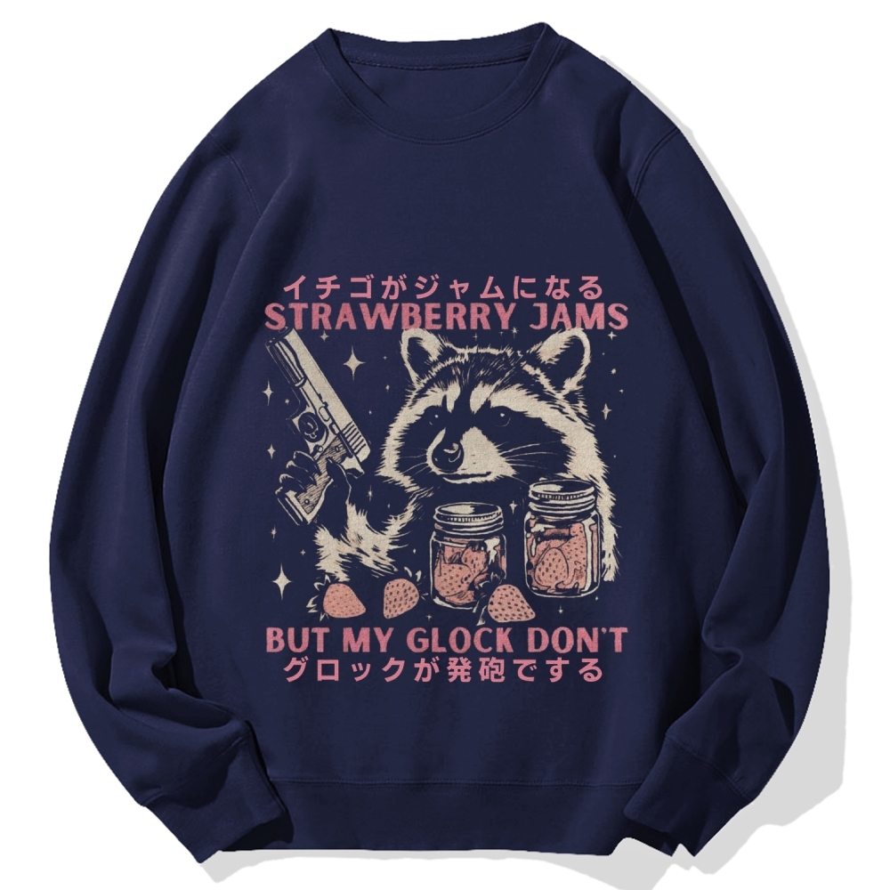 Strawberry Jams But My Glock Don't Raccoon Cotton Sweatshirt